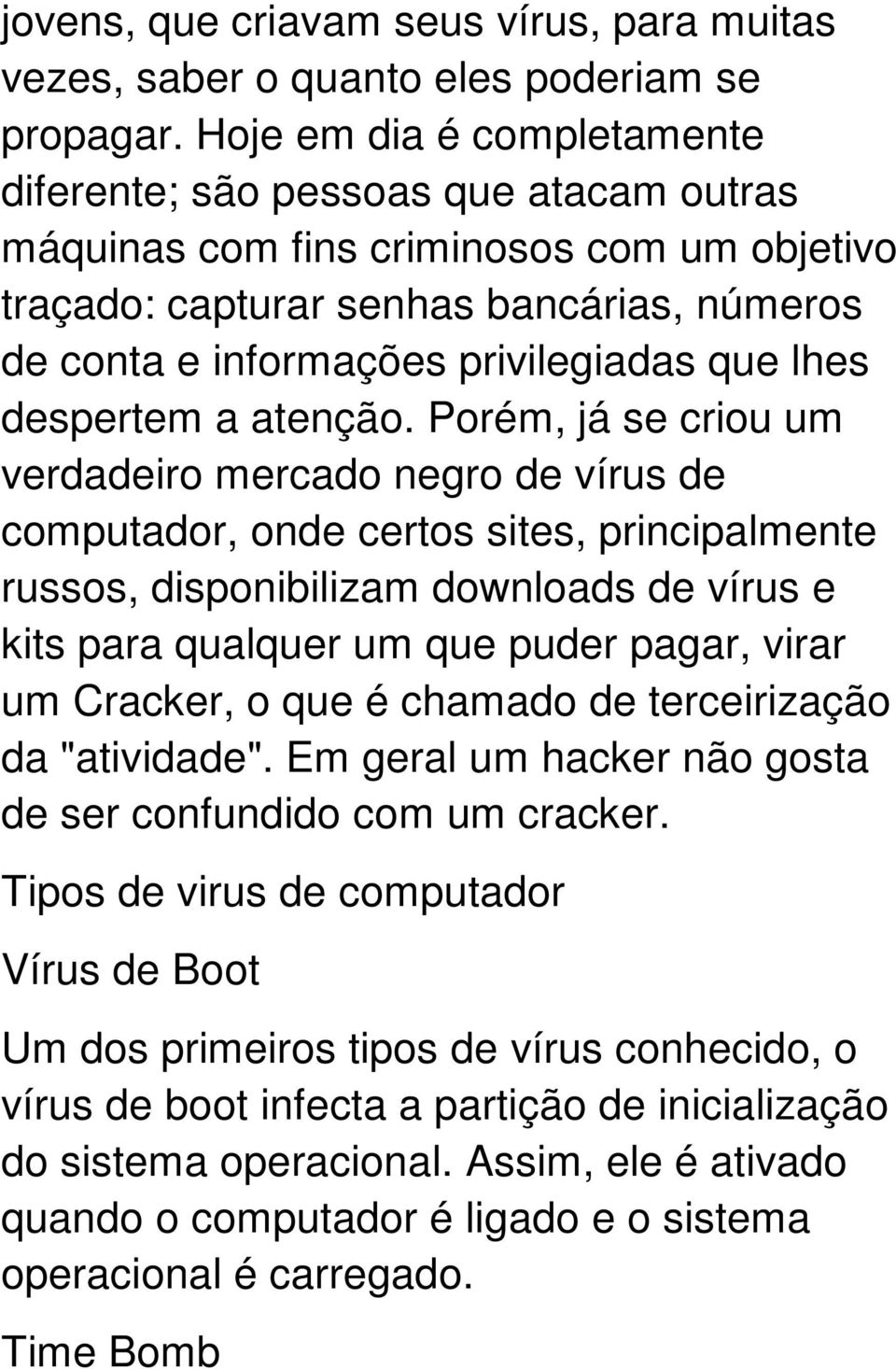 lhes despertem a atenção.