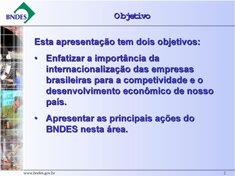 para a competividade e o desenvolvimento econômico de nosso