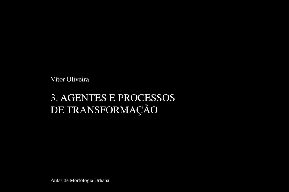 DE TRANSFORMAÇÃO