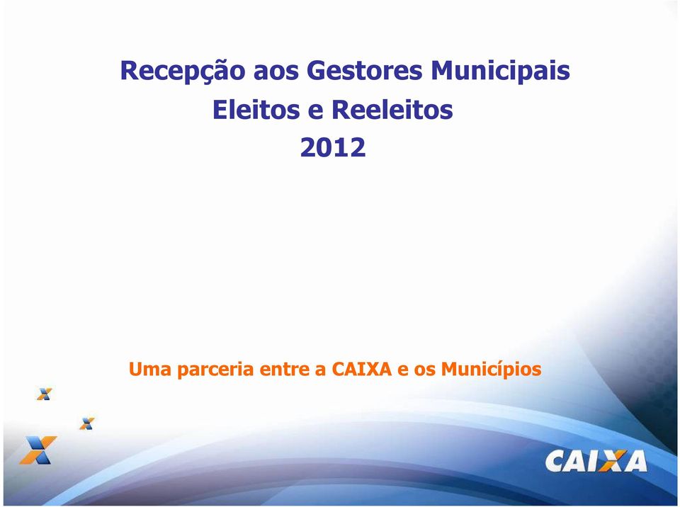 Reeleitos 2012 Uma