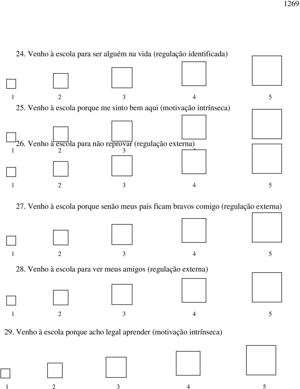 Venho à escola para não reprovar (regulação externa) 27.