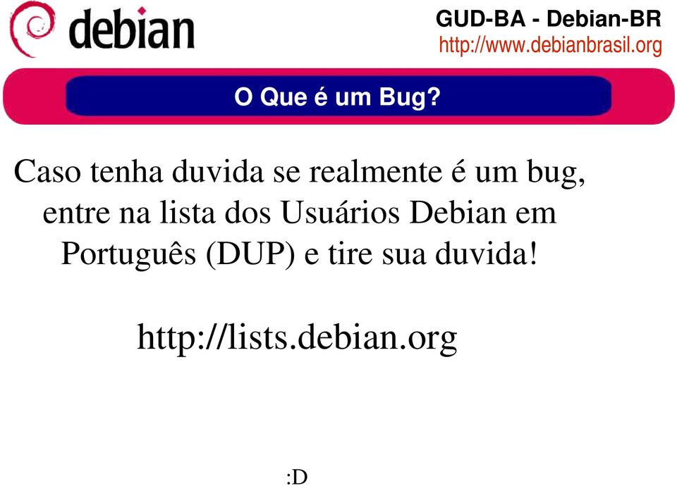 bug, entre na lista dos Usuários