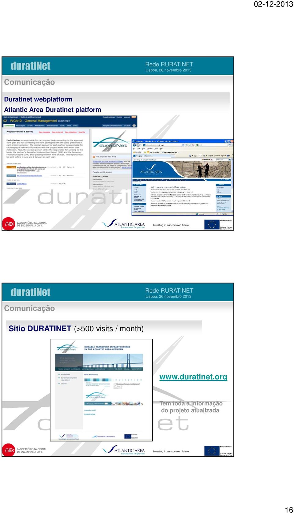 (>500 visits / month) www.duratinet.