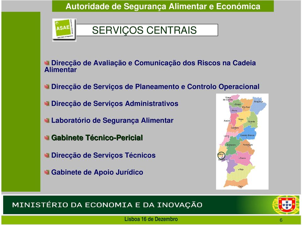 Direcção de Serviços Administrativos Laboratório de Segurança Alimentar