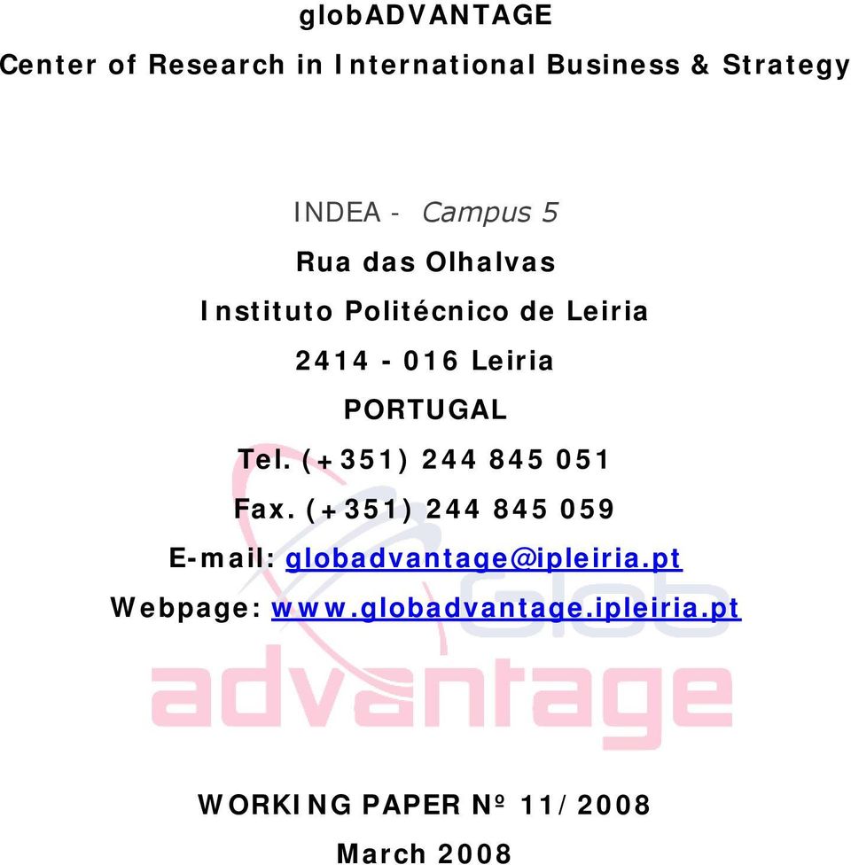 PORTUGAL Tel. (+351) 244 845 051 Fax.