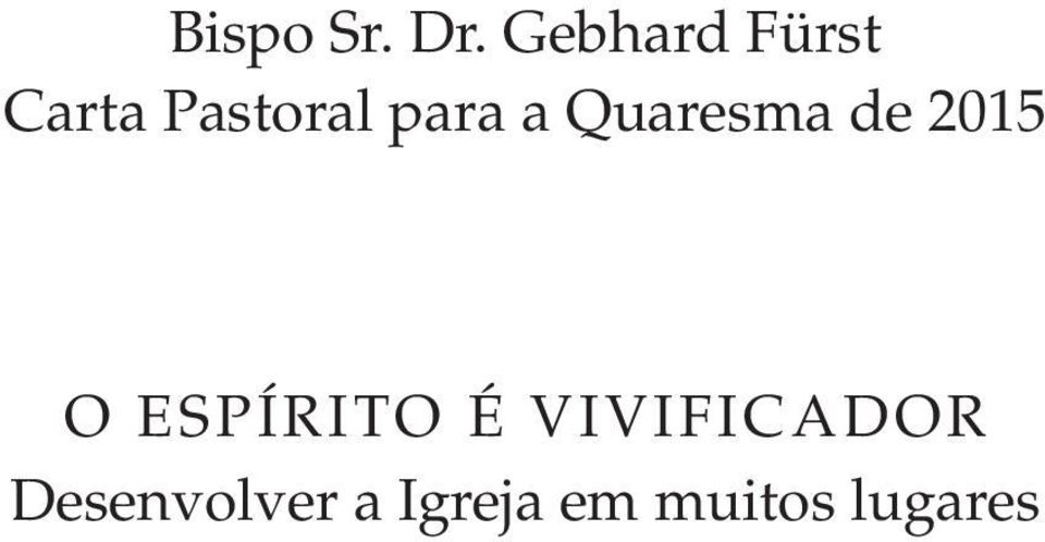 para a Quaresma de 2015 O