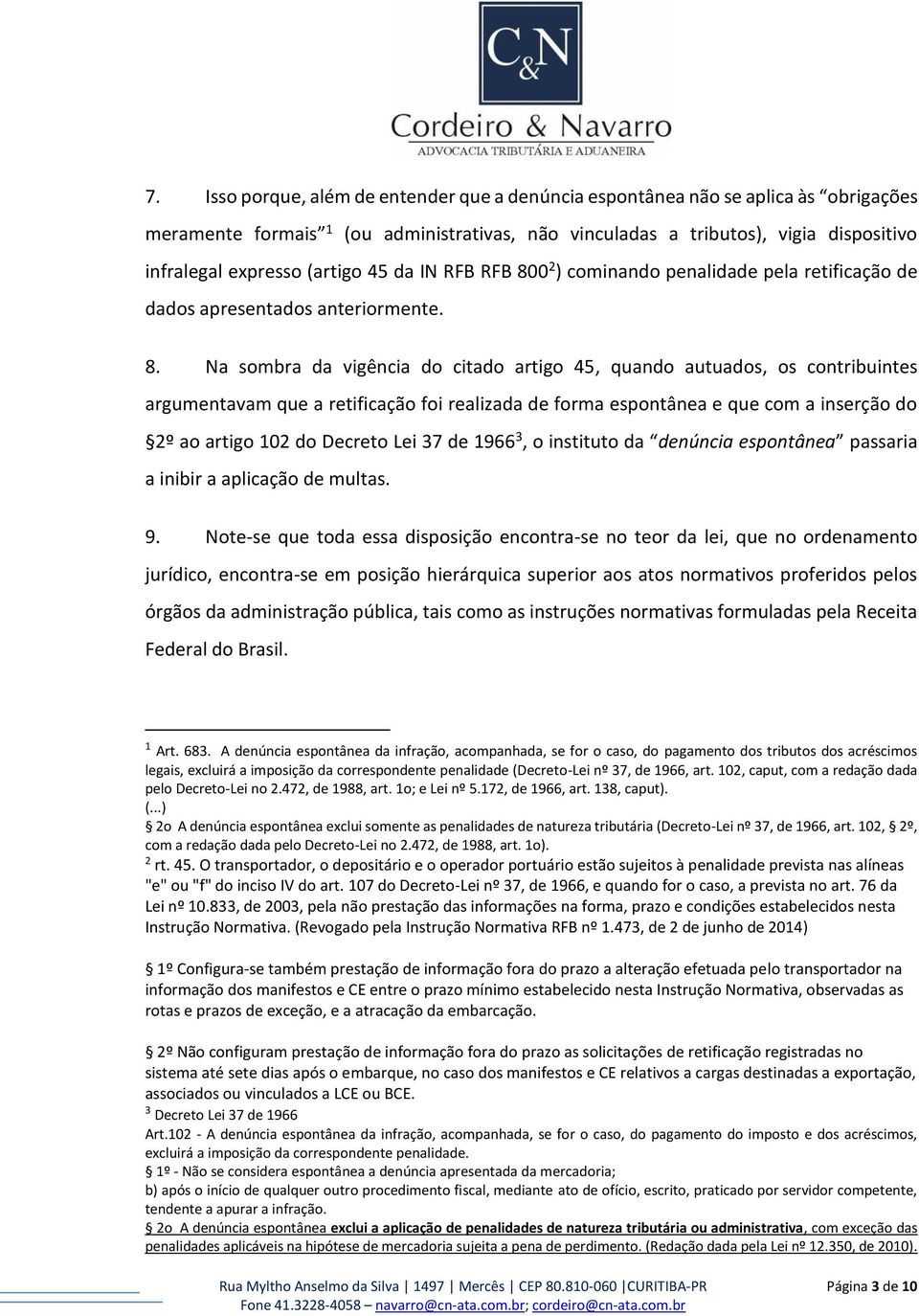 0 2 ) cominando penalidade pela retificação de dados apresentados anteriormente. 8.