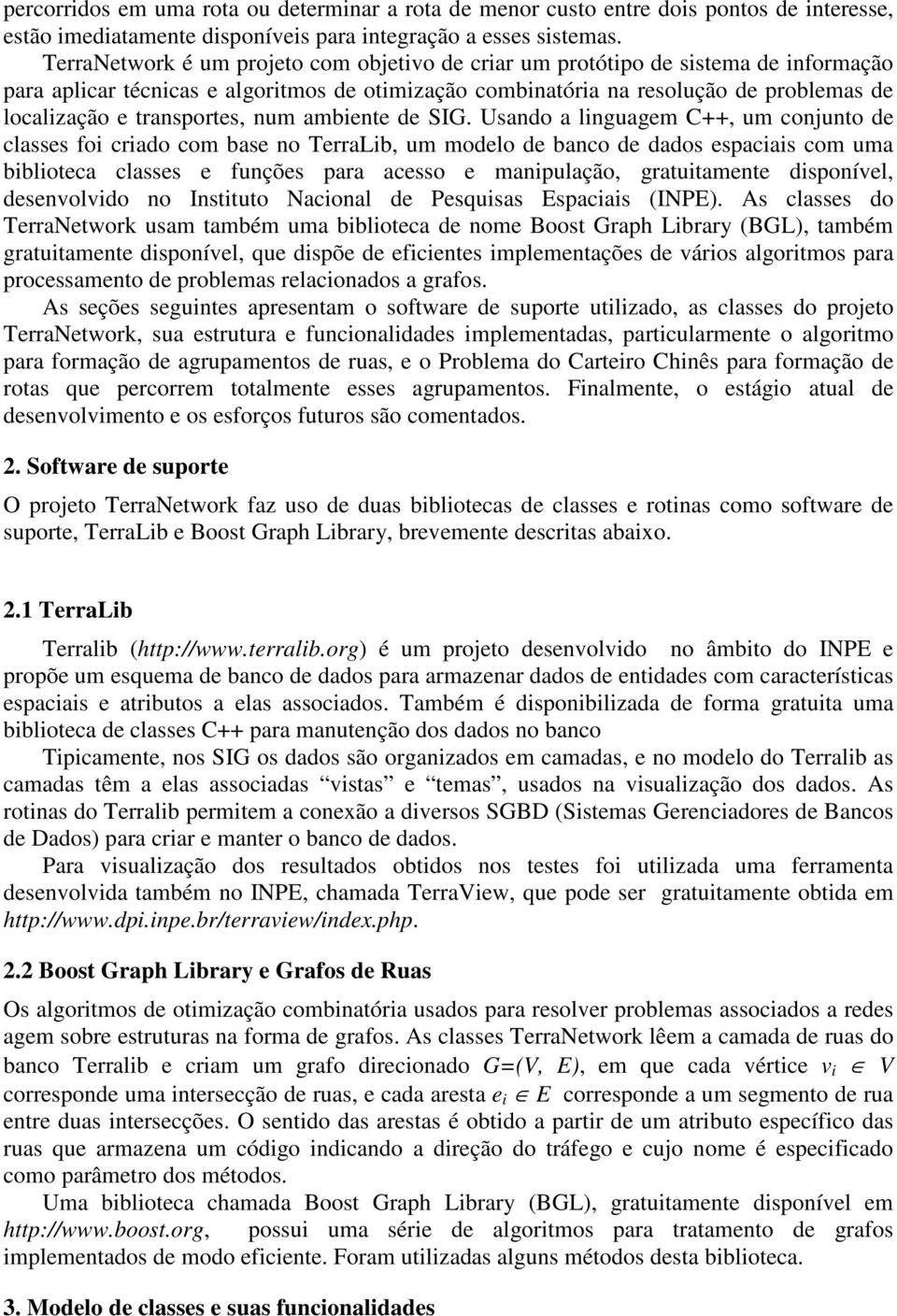 transportes, num ambiente de SIG.