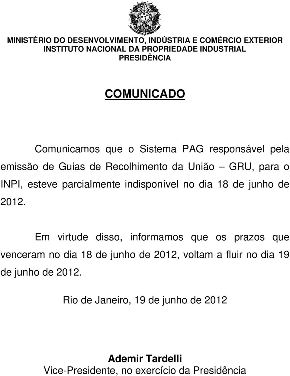 indisponível no dia 18 de junho de 2012.