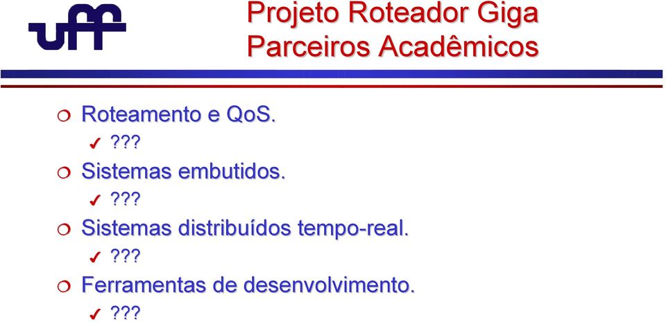 Acadêmicos Sistemas distribuídos dos