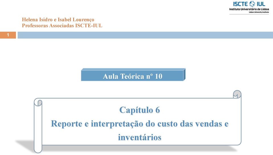 Aula Teórica nº 10 Capítulo 6 Reporte