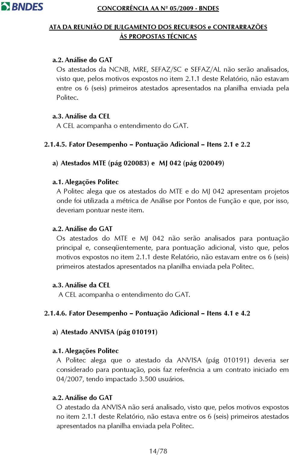 Fator Desempenho Pontuação Adicional Itens 2.1 