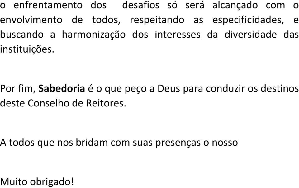 diversidade das instituições.