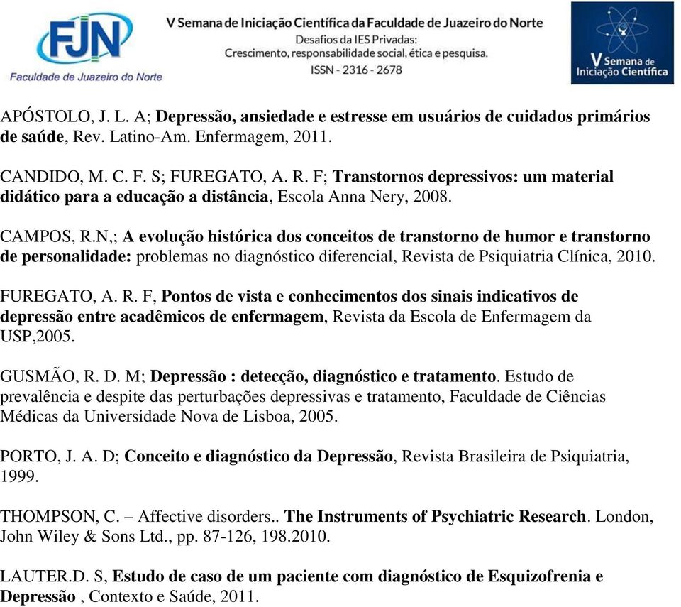 GUSMÃO, R. D. M; Depressão : detecção, diagnóstico e tratamento.