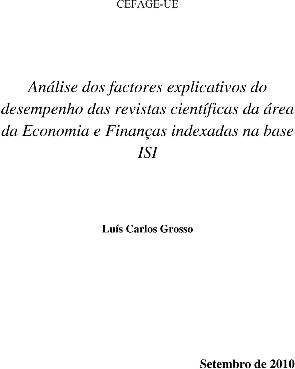 científicas da área da Economia e Finanças