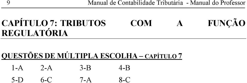 COM A FUNÇÃO REGULATÓRIA QUESTÕES DE