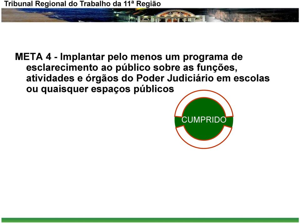 atividades e órgãos do Poder Judiciário em