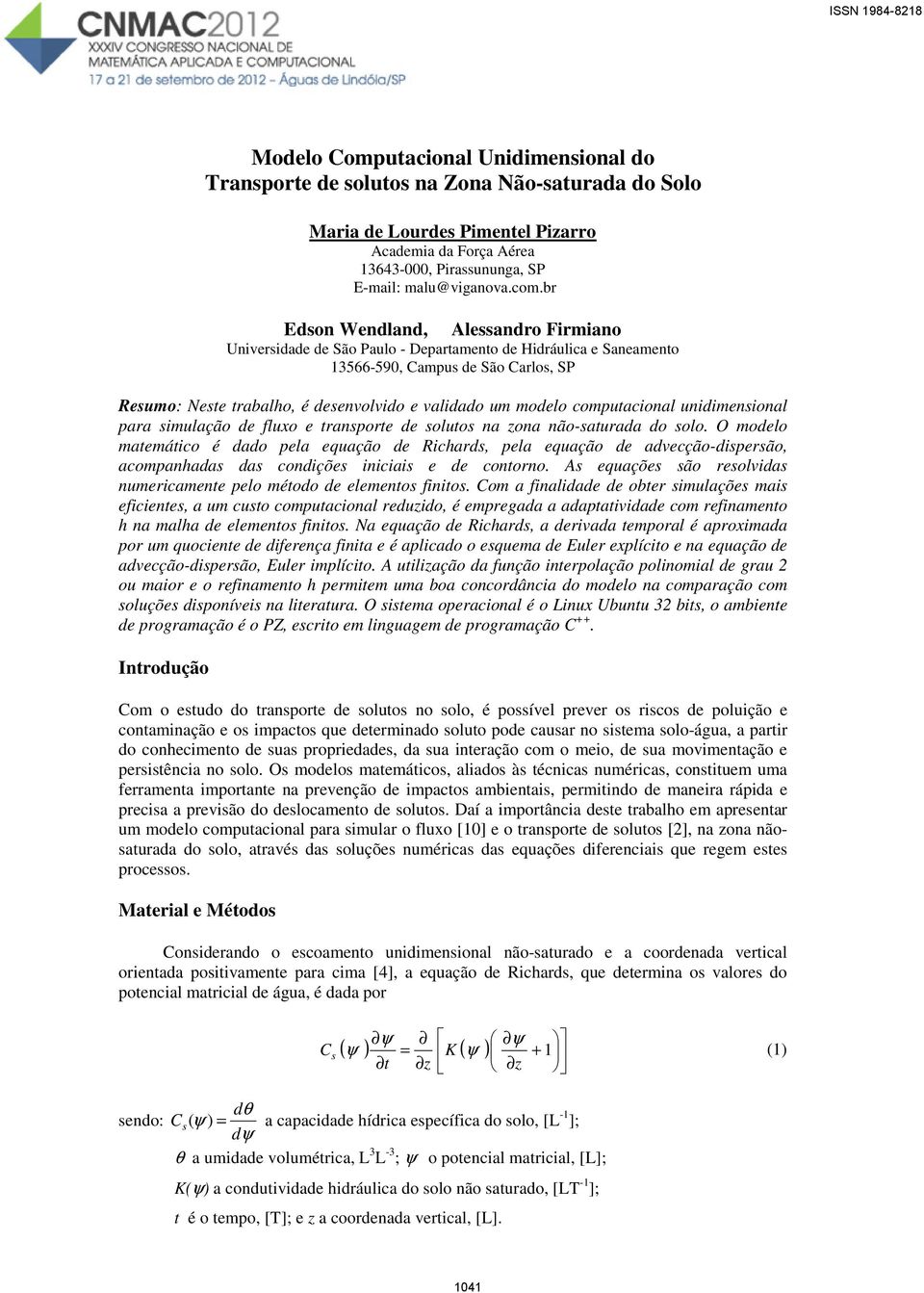 udmesoal para smulação de fluxo e trasporte de solutos a zoa ão-saturada do solo.