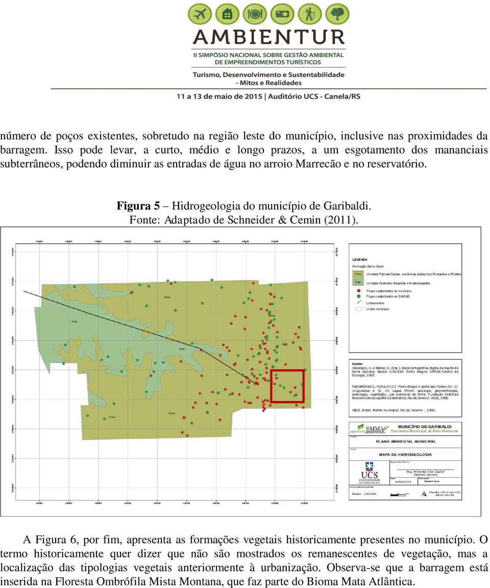 Figura 5 Hidrogeologia do município de Garibaldi. Fonte: Adaptado de Schneider & Cemin (2011).