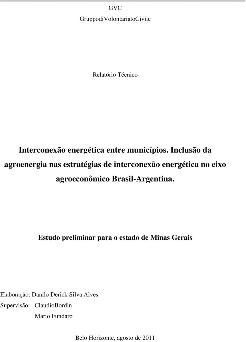 Inclusão da agroenergia nas estratégias de interconexão energética no eixo agroeconômico