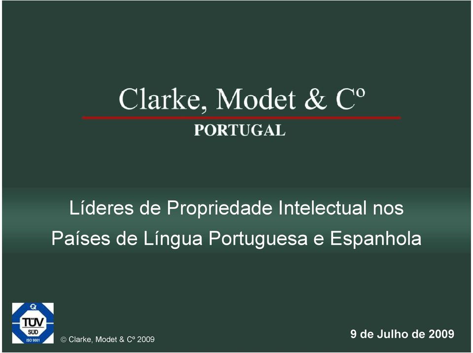 Espanhola Clarke, Modet & Cº 2009 9