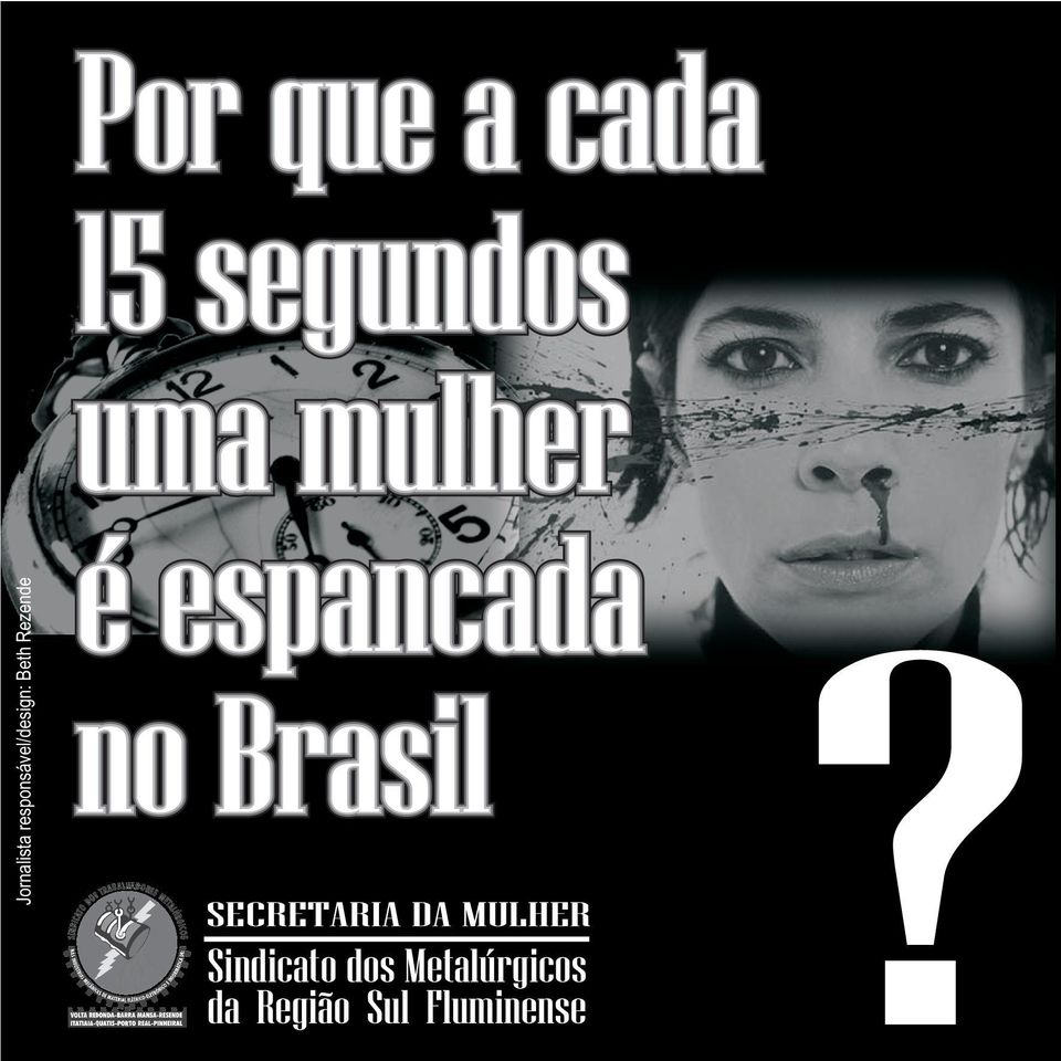 espancada no Brasil SECRETARIA DA MULHER