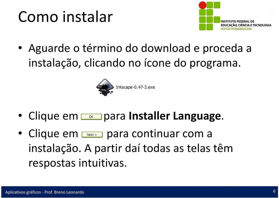 Clique em para Installer Language.