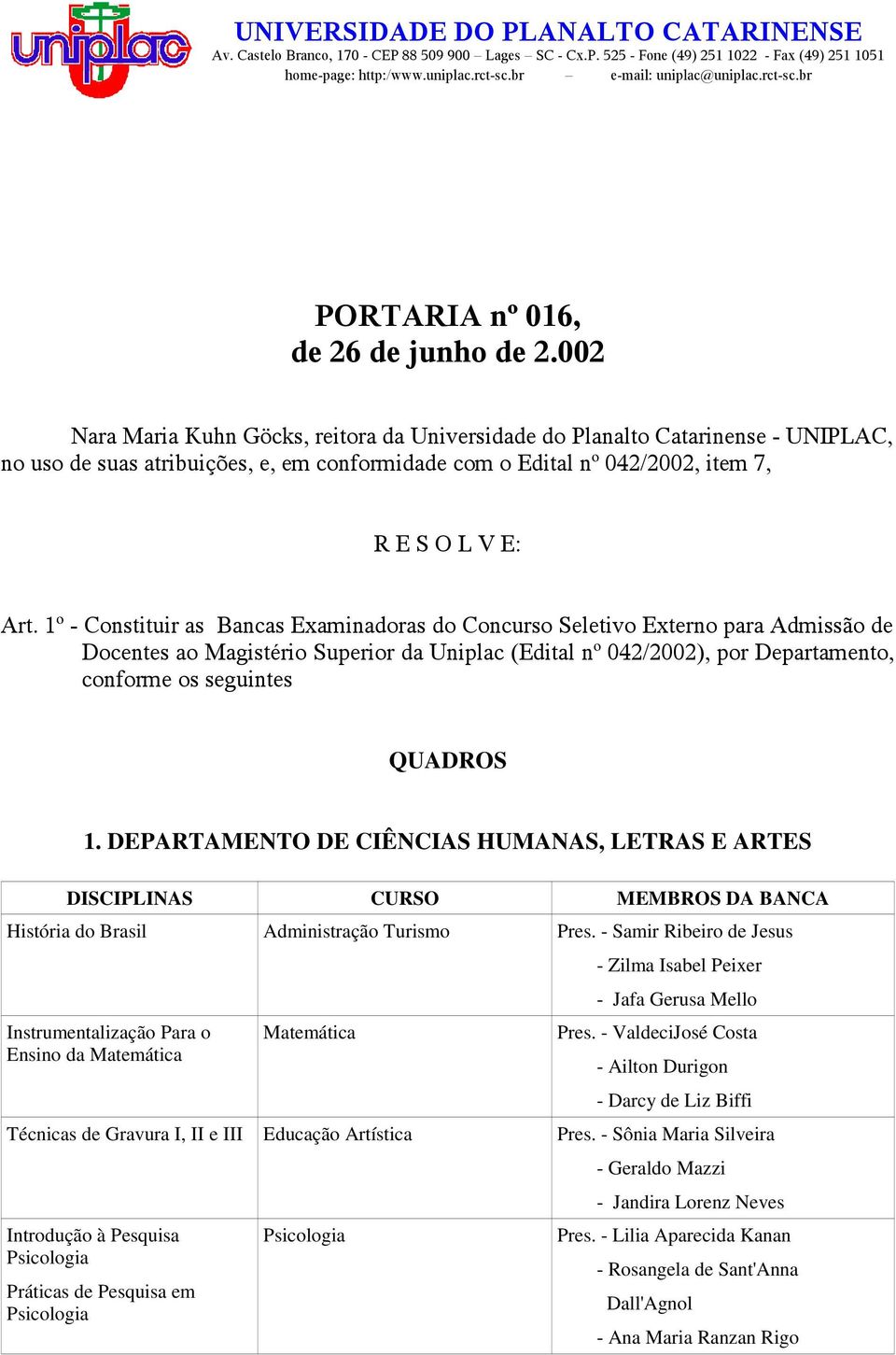 - Samir Ribeiro de Jesus Instrumentalização Para o Ensino da Matemática Matemática - Zilma Isabel Peixer - Jafa Gerusa Mello Pres.