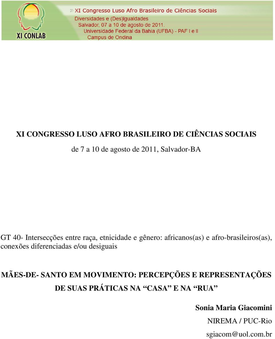 afro-brasileiros(as), conexões diferenciadas e/ou desiguais MÃES-DE- SANTO EM MOVIMENTO: