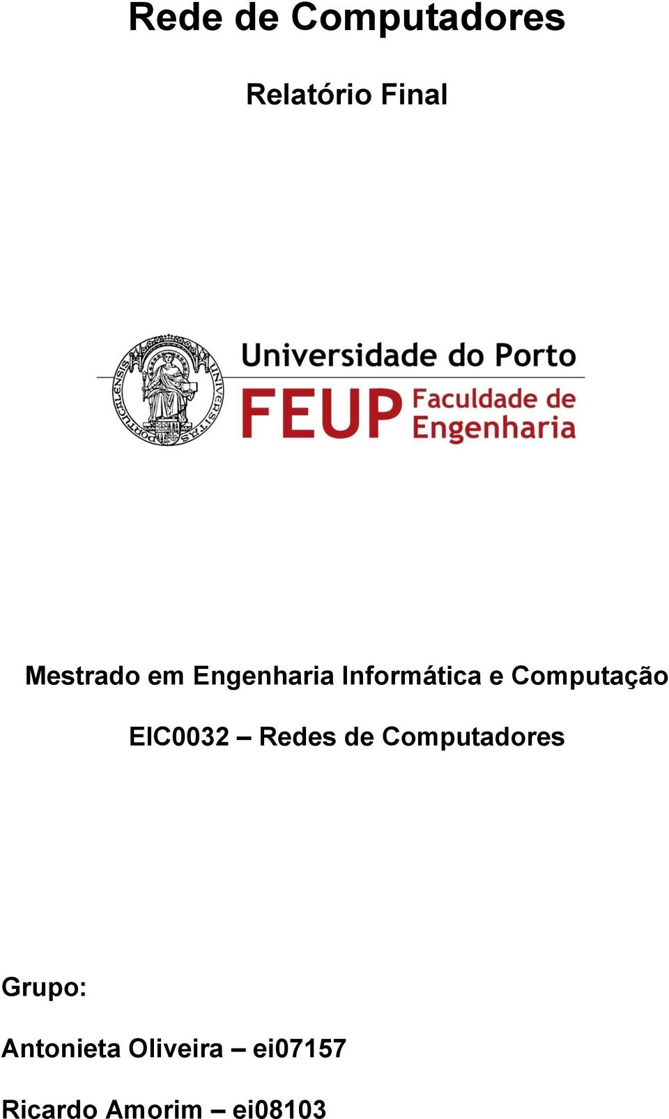 Computação EIC0032 Redes de Computadores