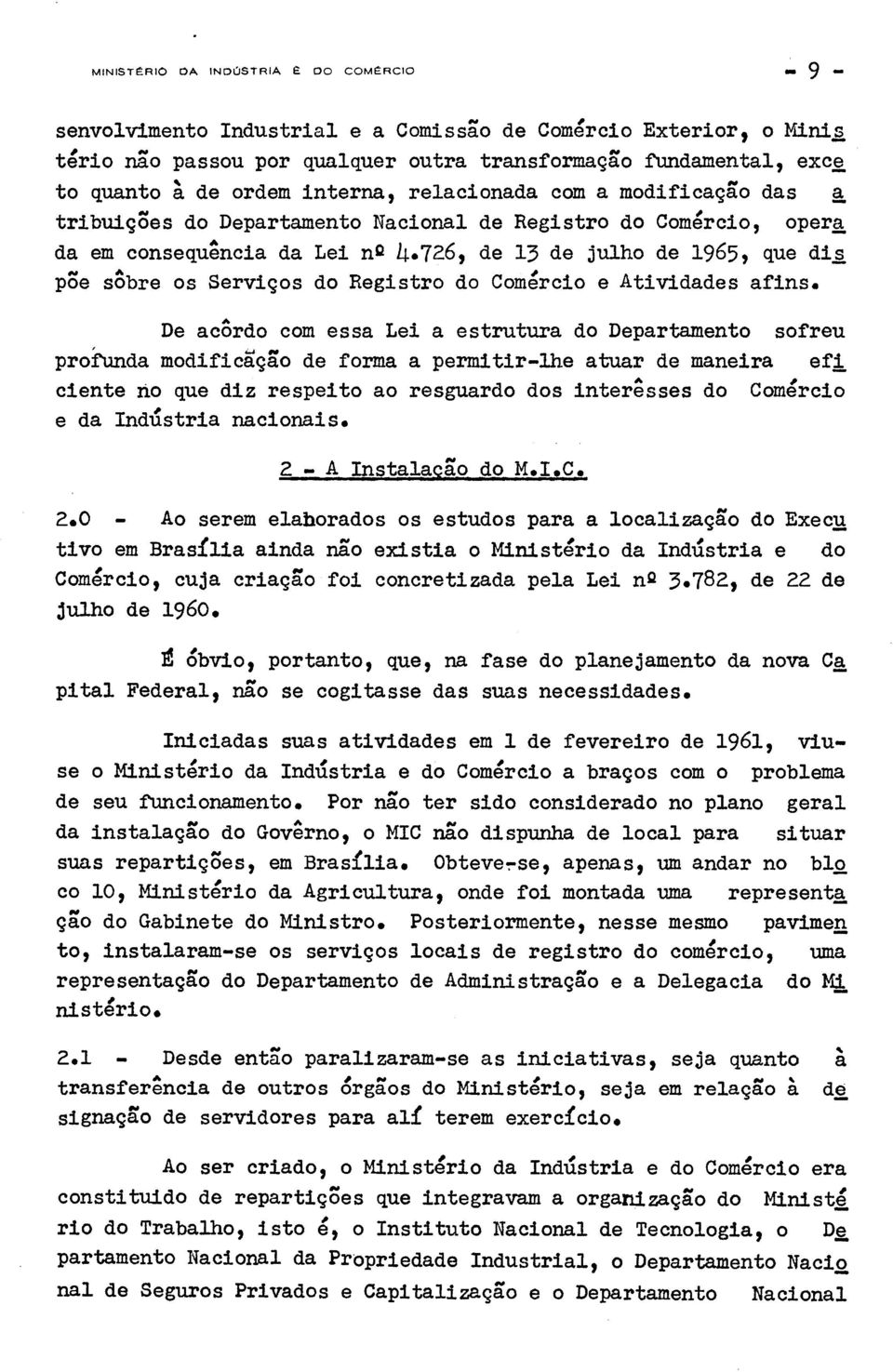 726, de 13 de julho de 1965, que dis p3e sobre os Servigos do Registro do Comercio e Atividades afins.