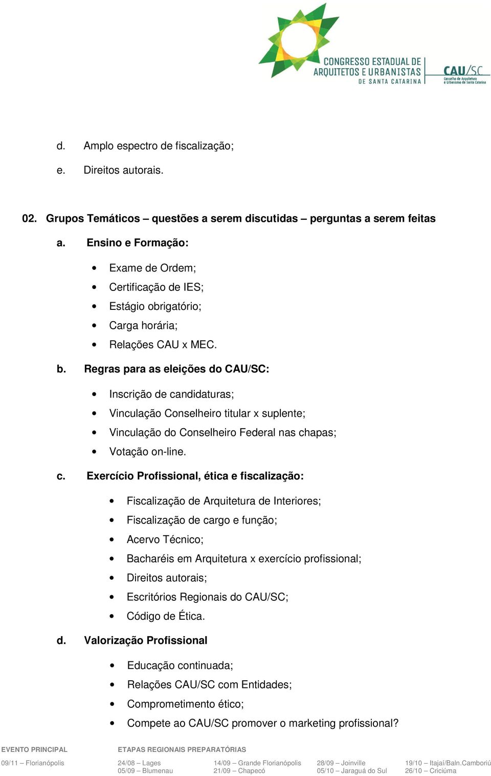 Regras para as eleições do CAU/SC: Inscrição de ca