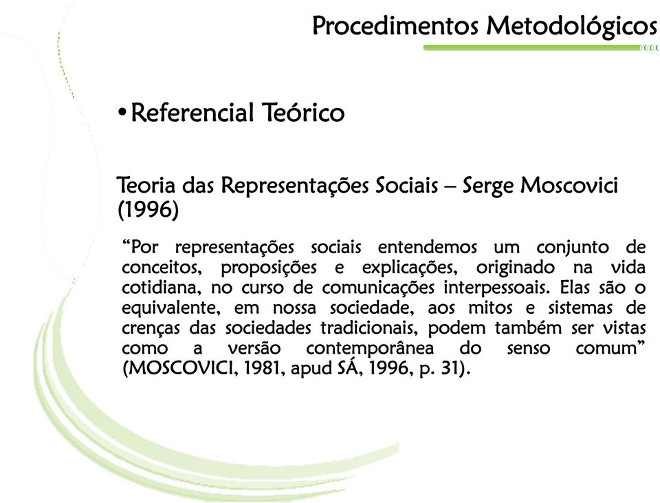 curso de comunicações interpessoais.