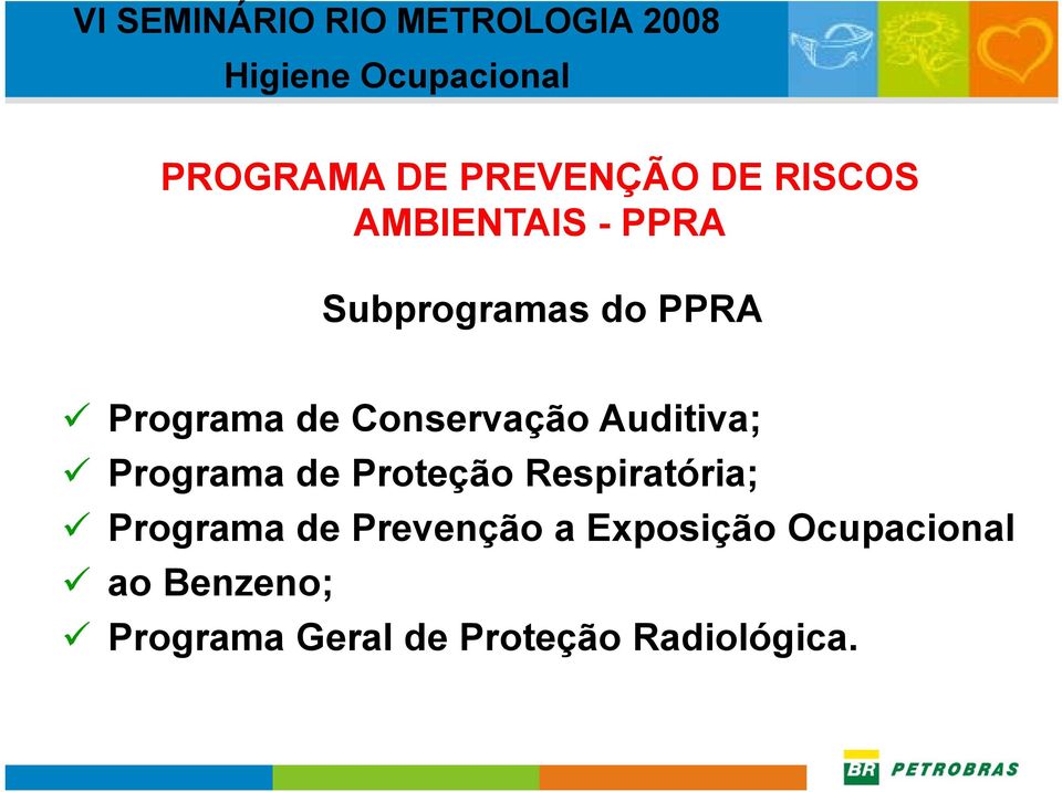 Programa de Proteção Respiratória; Programa de Prevenção a