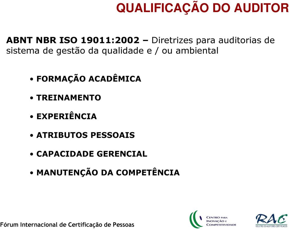 ambiental FORMAÇÃO ACADÊMICA TREINAMENTO EXPERIÊNCIA