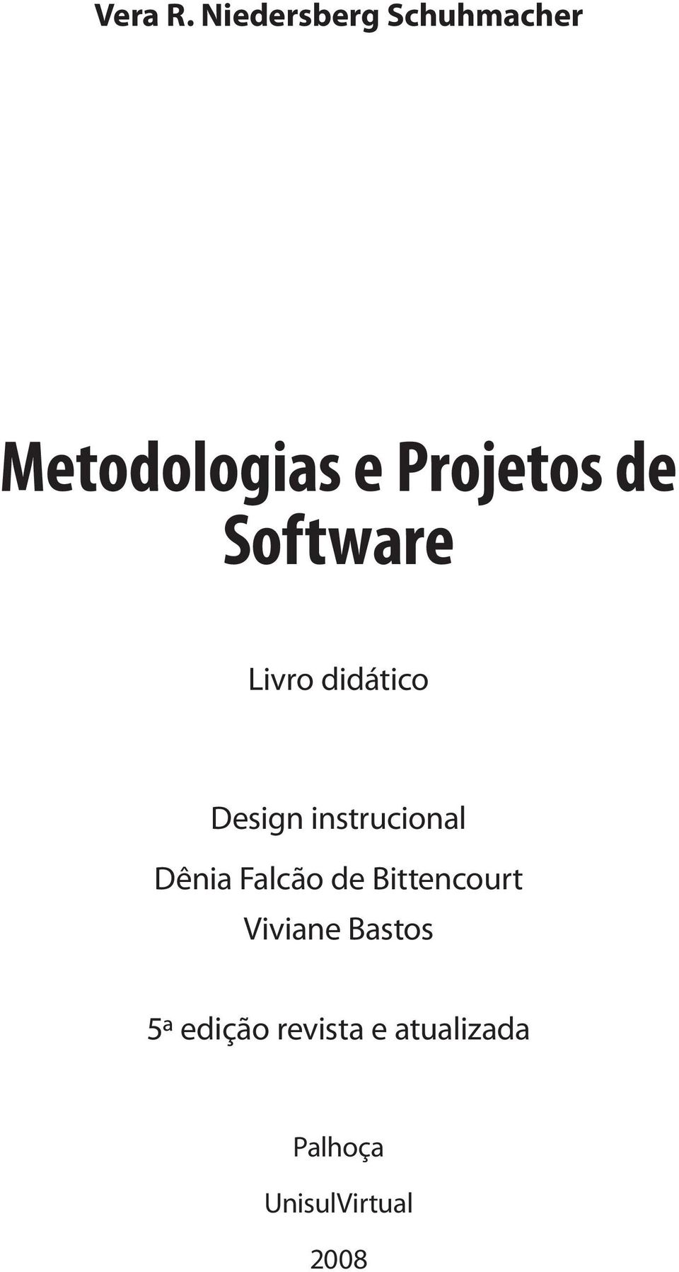 Software Livro didático Design instrucional Dênia