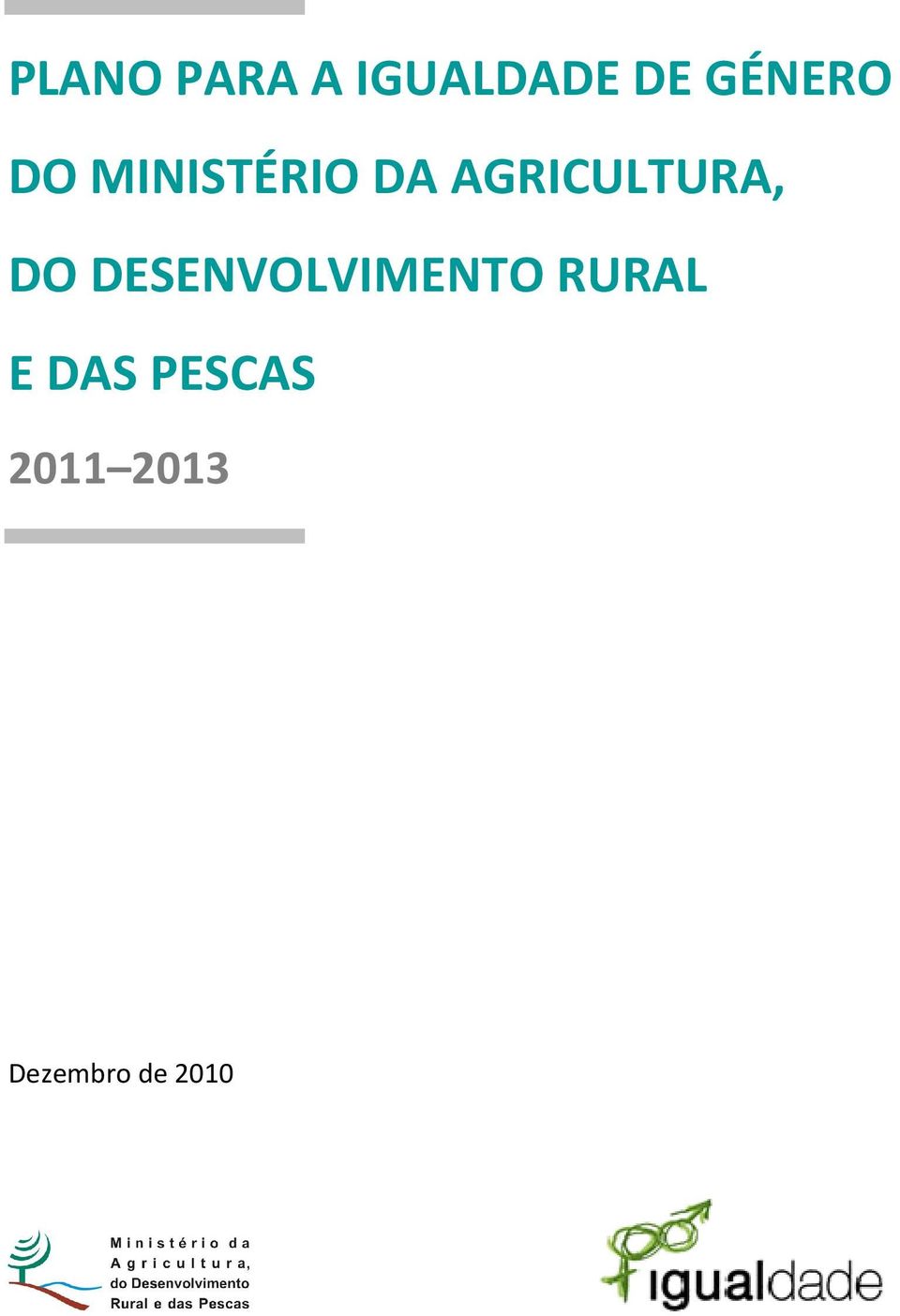 AGRICULTURA, DO DESENVOLVIMENTO