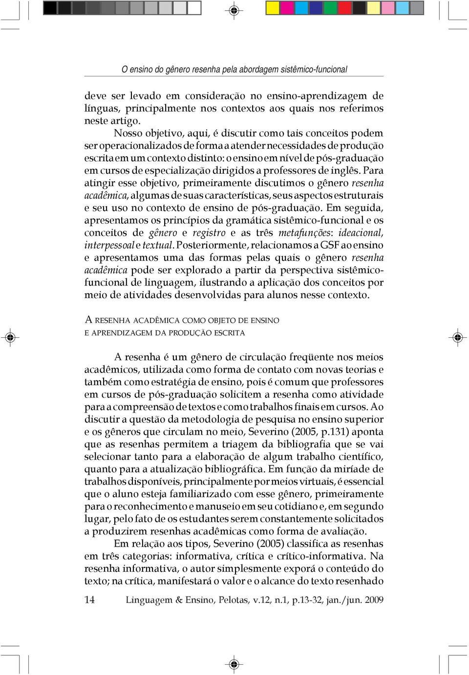 cursos de especialização dirigidos a professores de inglês.