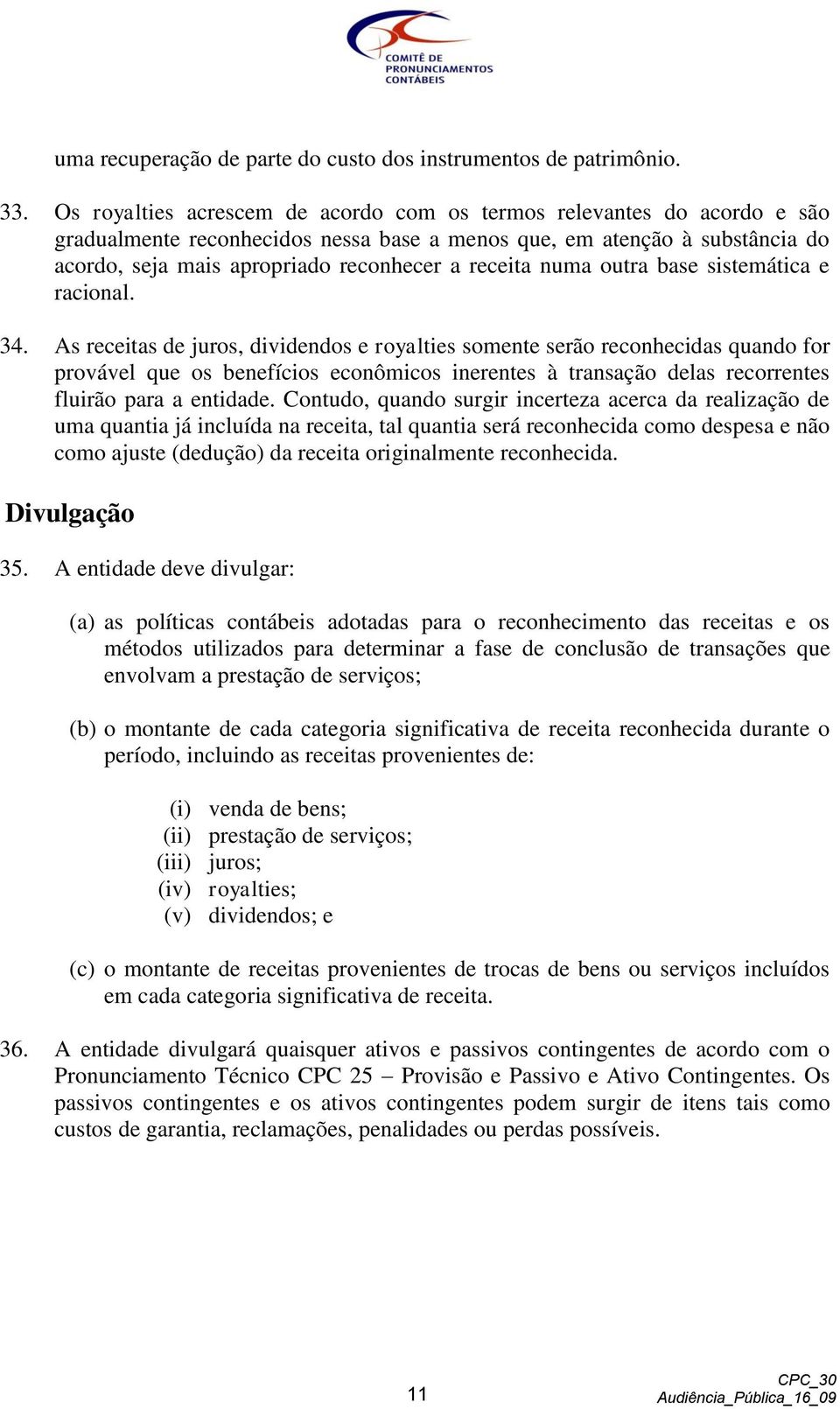 numa outra base sistemática e racional. 34.