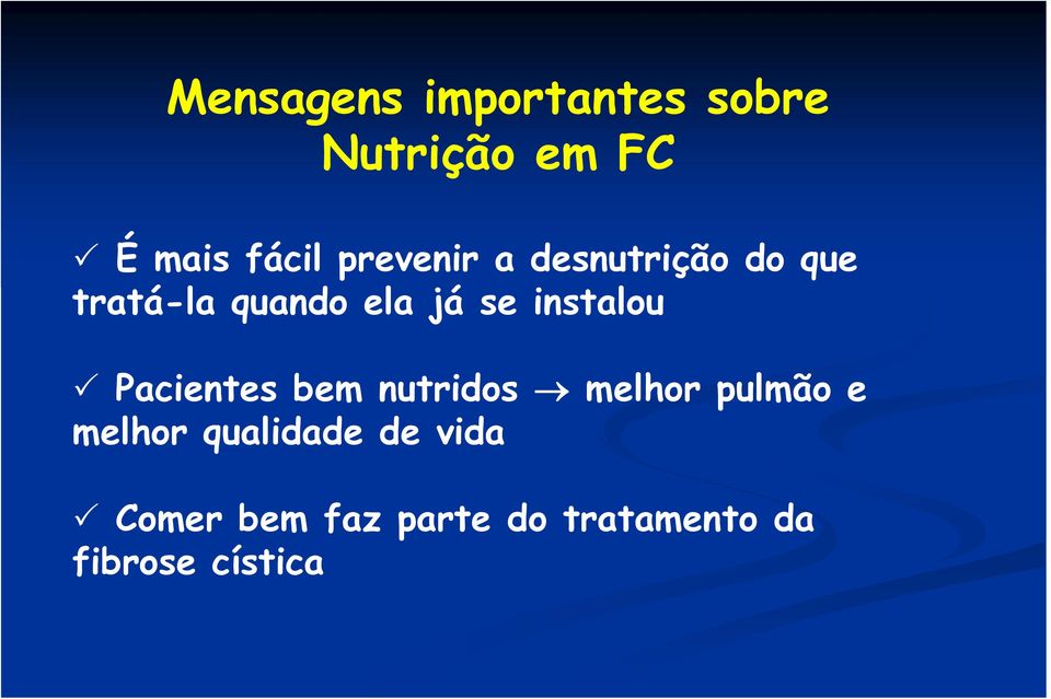 instalou Pacientes bem nutridos melhor pulmão e melhor