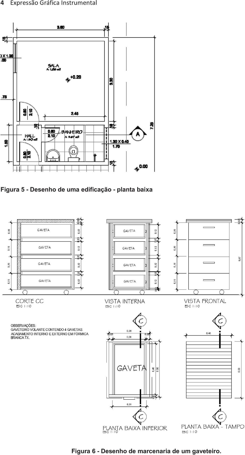 edificação - planta baixa Figura