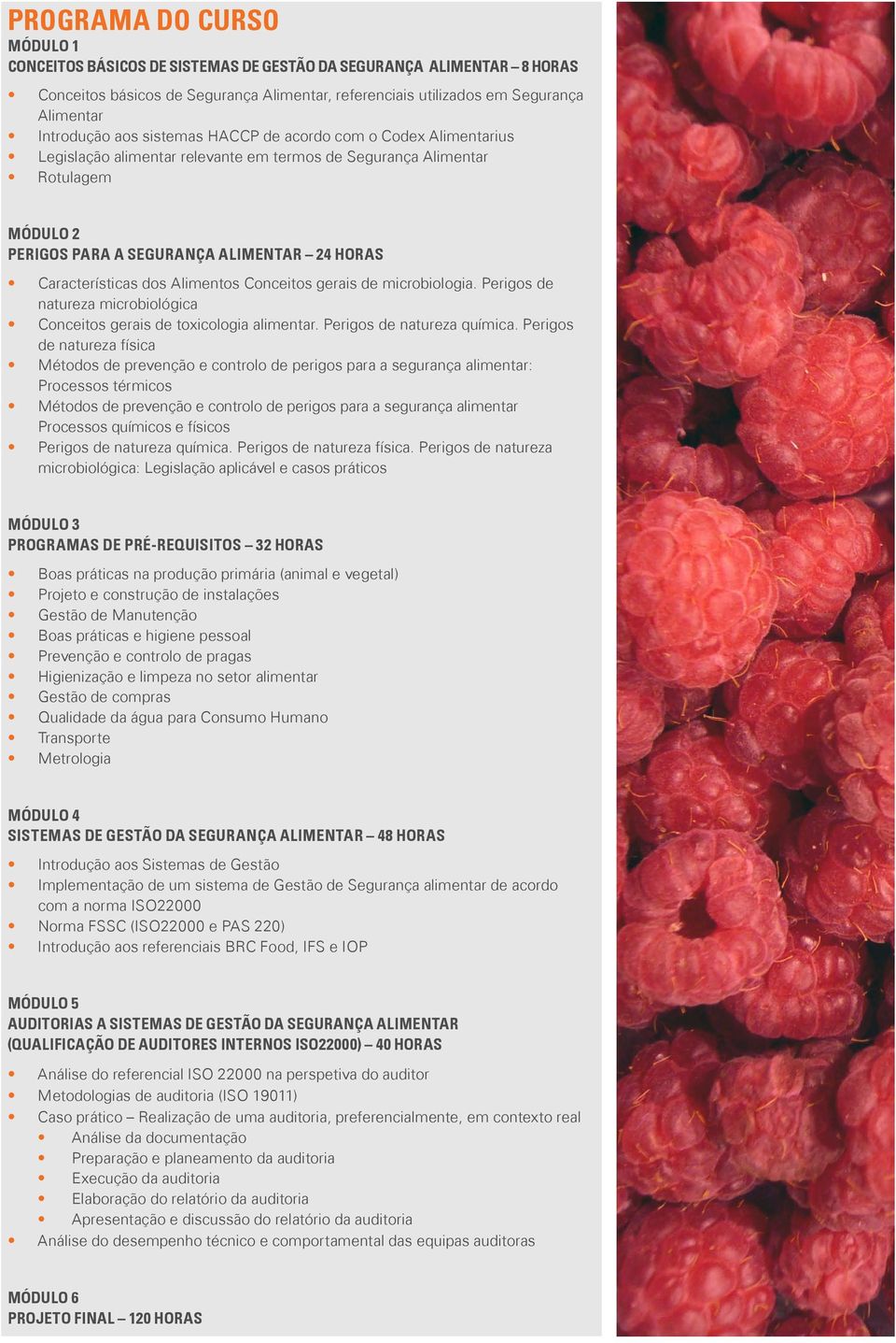 dos Alimentos Conceitos gerais de microbiologia. Perigos de natureza microbiológica Conceitos gerais de toxicologia alimentar. Perigos de natureza química.