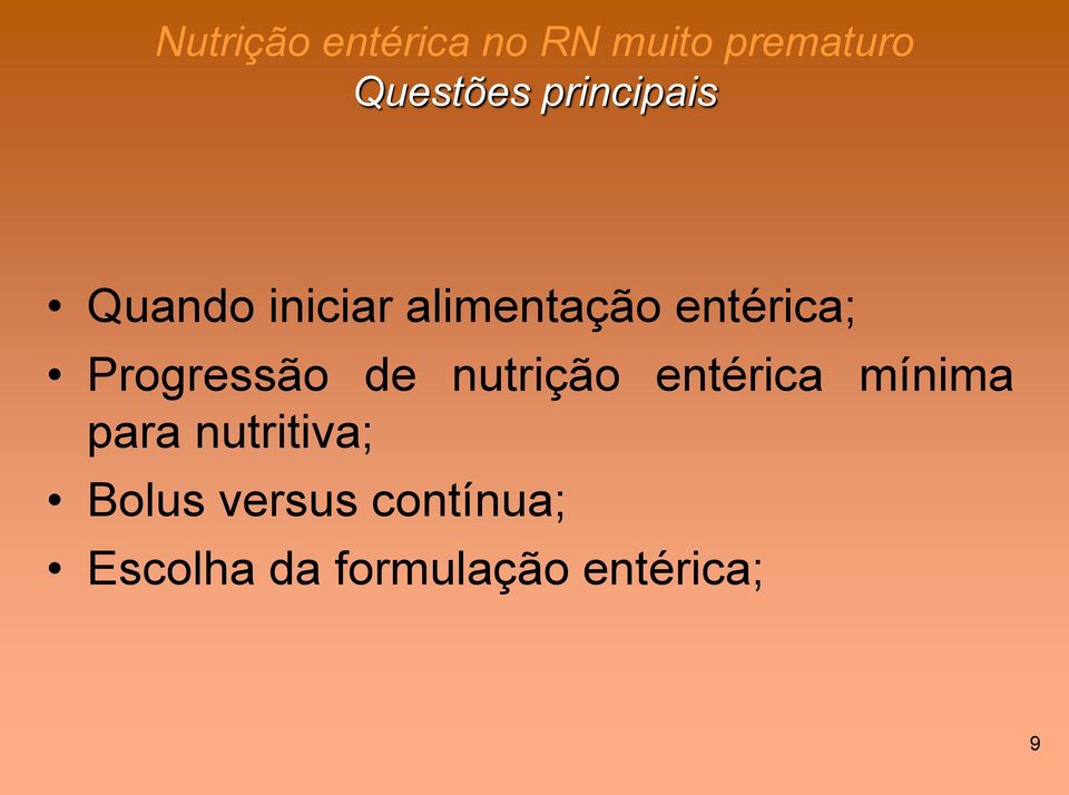 nutrição entérica mínima para nutritiva;