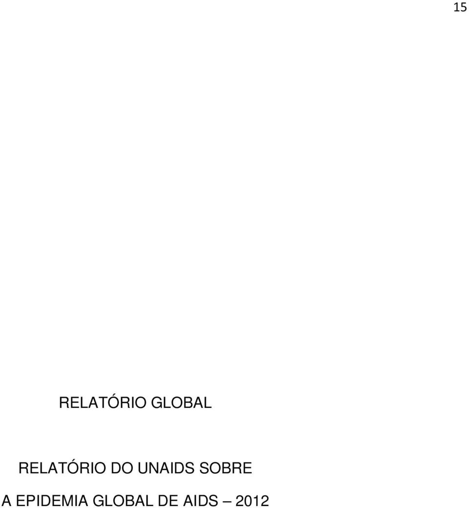 DO UNAIDS SOBRE A