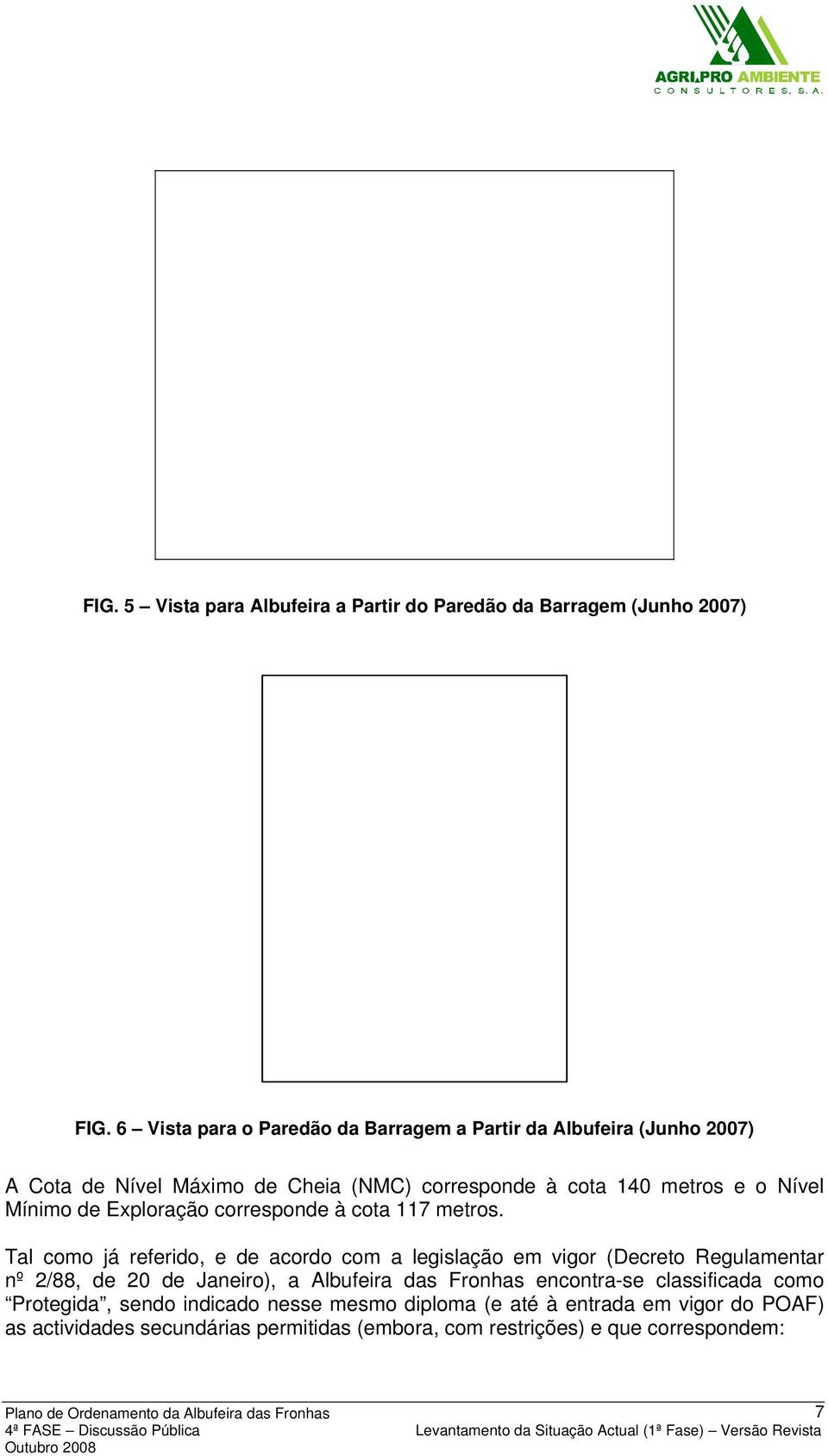 corresponde à cota 117 metros.