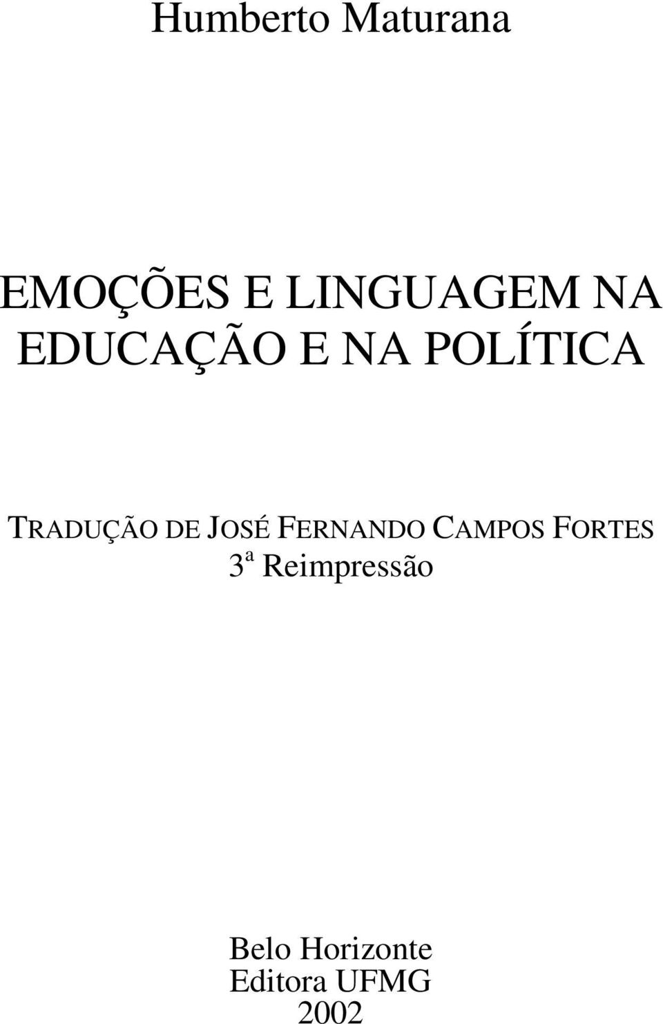 JOSÉ FERNANDO CAMPOS FORTES 3 a