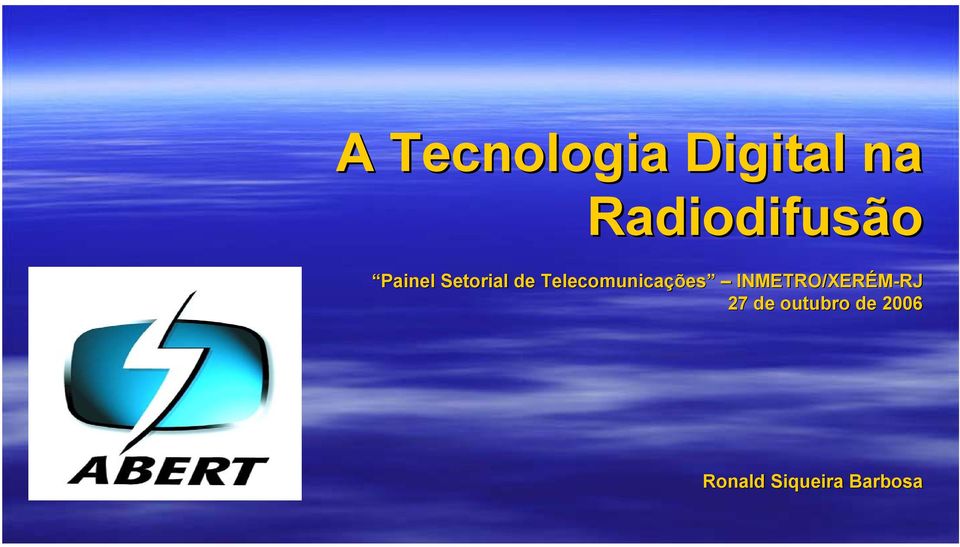 Telecomunicações INMETRO/XERÉM-RJ