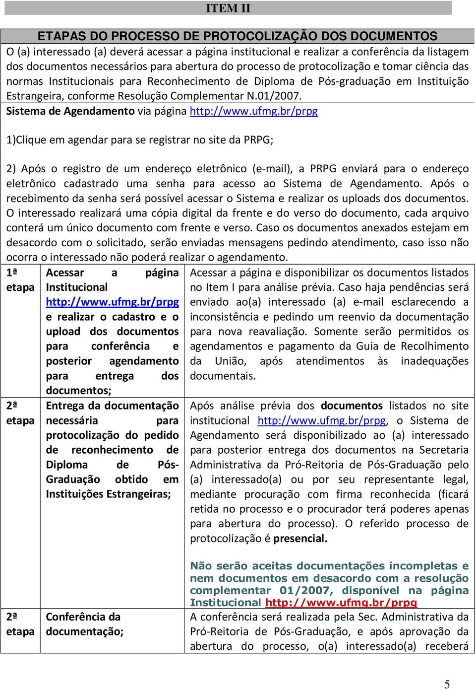 Sistema de Agendamento via página http://www.ufmg.