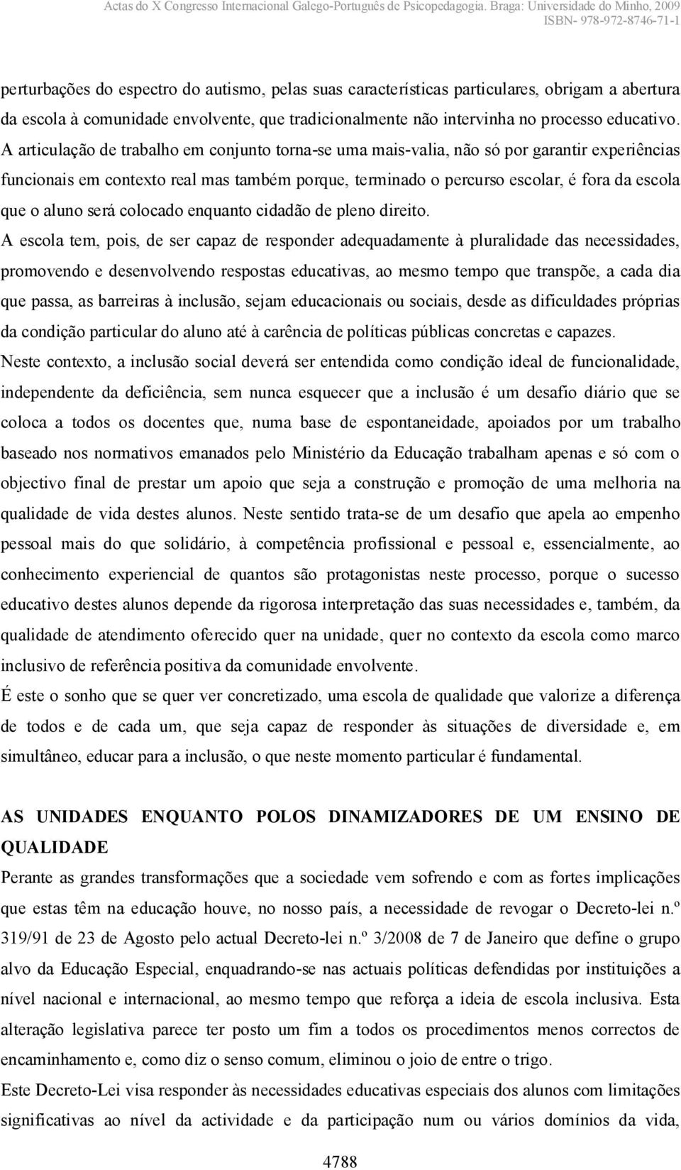 aluno será colocado enquanto cidadão de pleno direito.