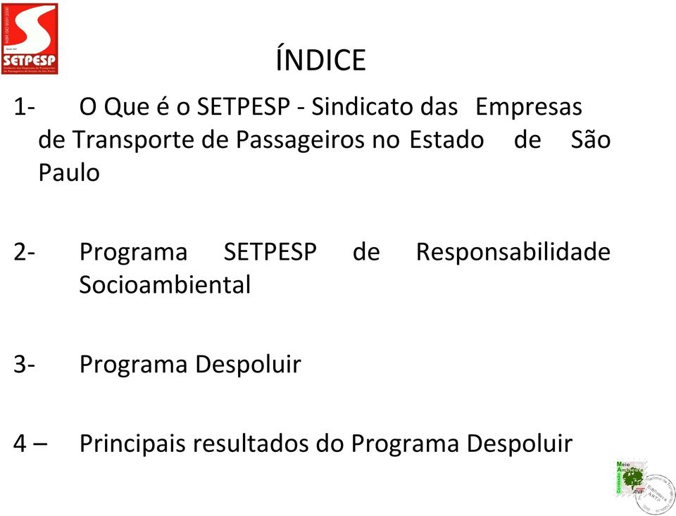 Programa SETPESP de Responsabilidade Socioambiental 3-